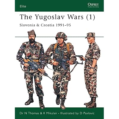 The Yugoslav Wars (1): Slovenia & Croatia 1991-95