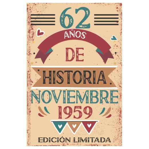 62 Años De Historia Noviembre 1959: 62 años. Libro de visitas, cuaderno, 110 páginas de felicitaciones, idea de regalo, regalo Para la esposa, novia, mujer, La madre