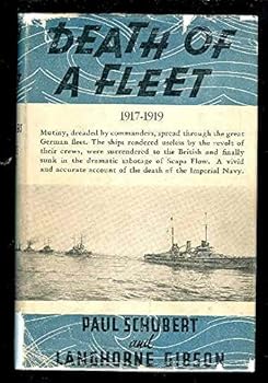 Death of a Fleet 1917-1919