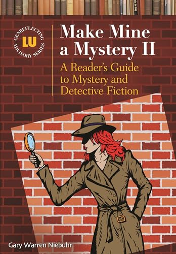 Make Mine a Mystery II: A Reader's Guide to Mystery and Detective