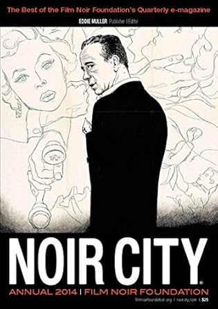Noir City Annual, No. 7