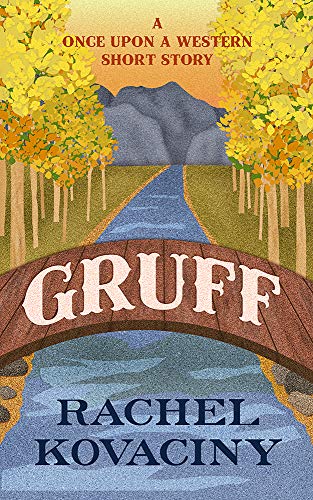 Gruff (Once Upon a Western)