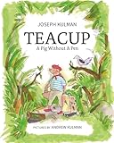 Teacup: A Pig Without A Pen