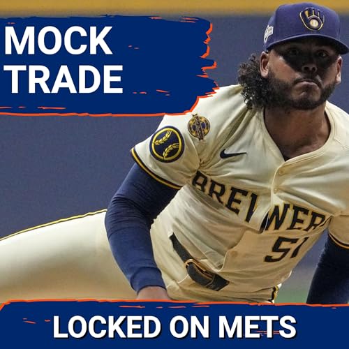 Can the Mets Win it ALL With Freddy Peralta as Their ACE? | Mock Trade for Brewers' Top Arm cover art