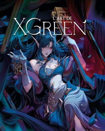 L'art de XGreen (Colección Artbooks)