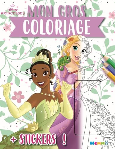 Disney Princesses - Mon gros coloriage + stickers - Livre de coloriage avec stickers - Dès 4 ans