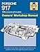 Produktbild Porsche 917 Owners' Workshop Manual 1969 Onwards (All Models): An Insight Into the Design, Engineering, Maintenance and Operation of Porsche's Legenda (Haynes Owners' Workshop Manual)