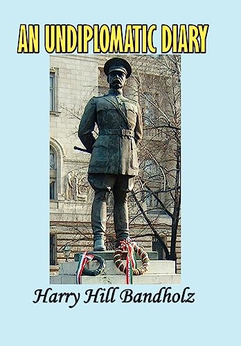 An Undiplomatic Diary view 2