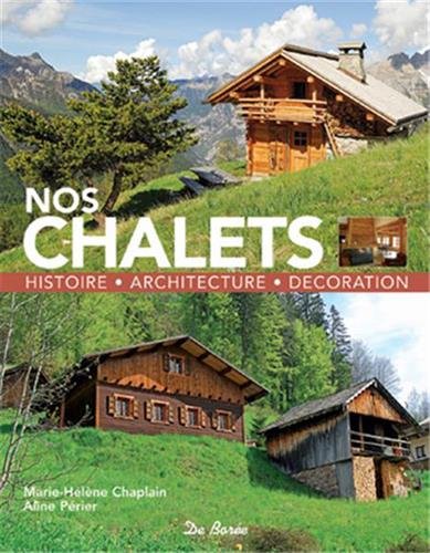 Télécharger Chalets (Nos) Livre PDF Gratuit