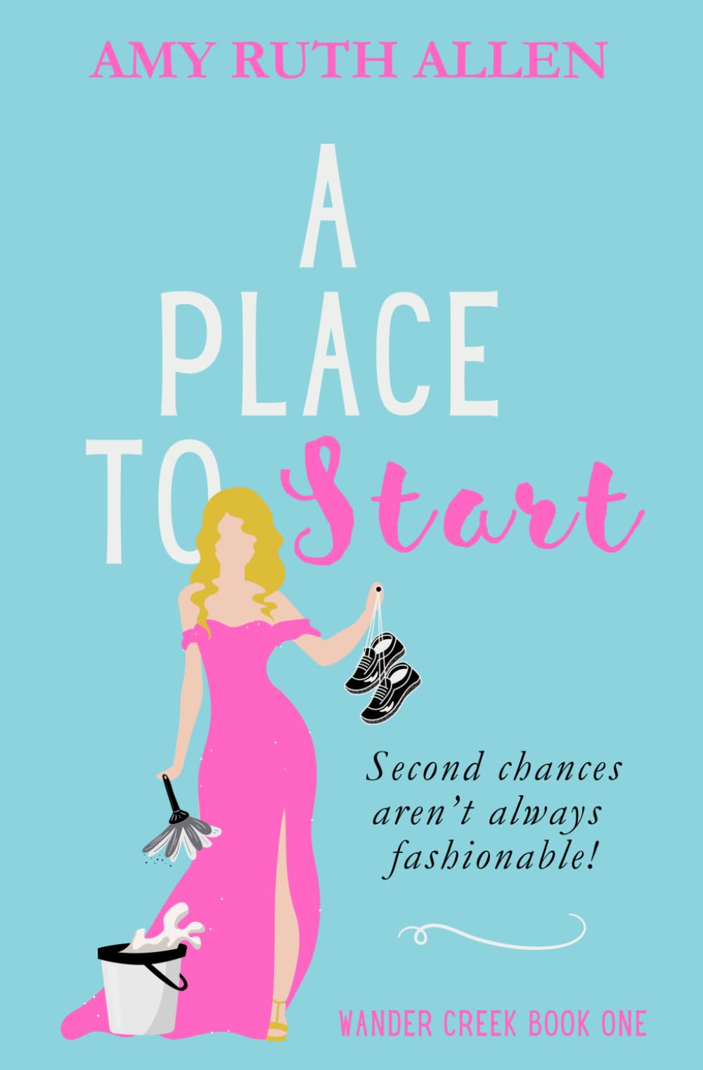 A Place to Start: Wholesome Women's Fiction