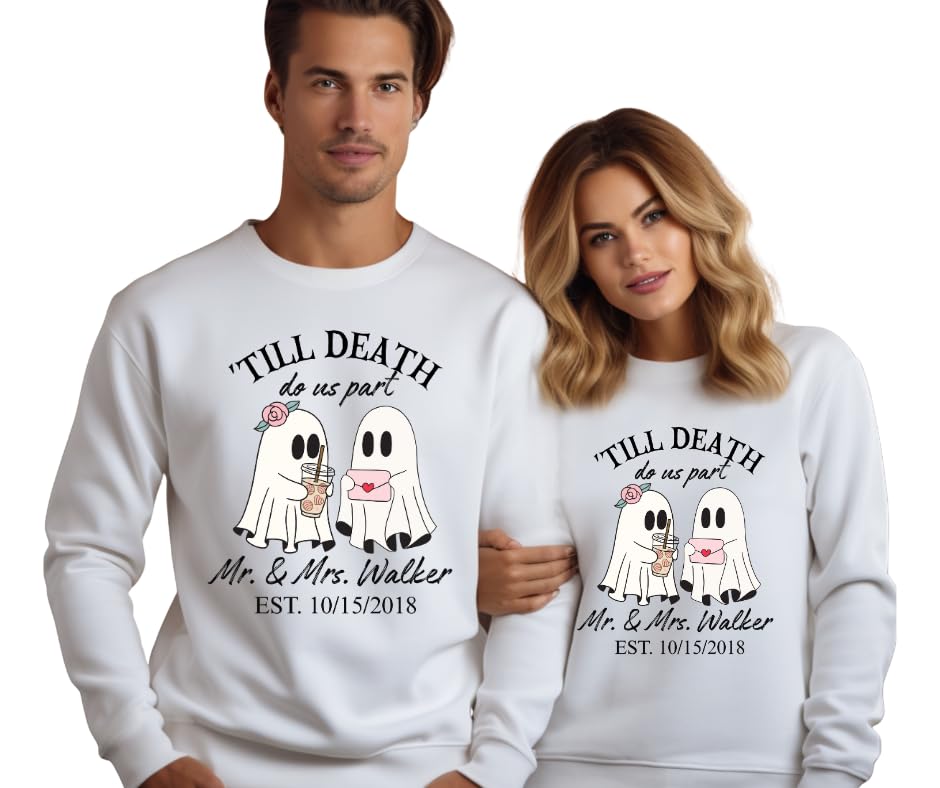 Till Death Do Us Part Personalized Couple Sweatshirts – Matching His & Hers Halloween Pullover with Fun Ghosts, Custom Mr & Mrs Names and Date, Wedding Anniversary or Engagement Gift White