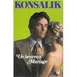  un heureux mariage