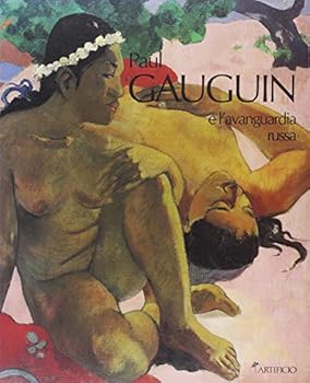Paul Gauguin: E L'Avanguardia Russa