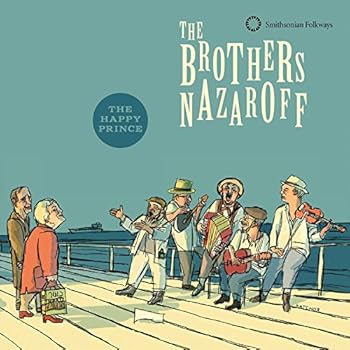 Brothers Nazaroff: The Happy Prince