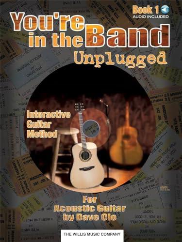 You're in the Band Unplugged Book 1 for Acoustic Guitar (Book/Online Audio)