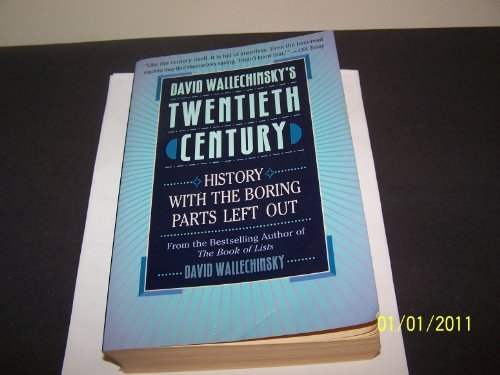 Buy David Wallechinskys 20th Century: History With the Boring Parts Left Out — BookShops.in