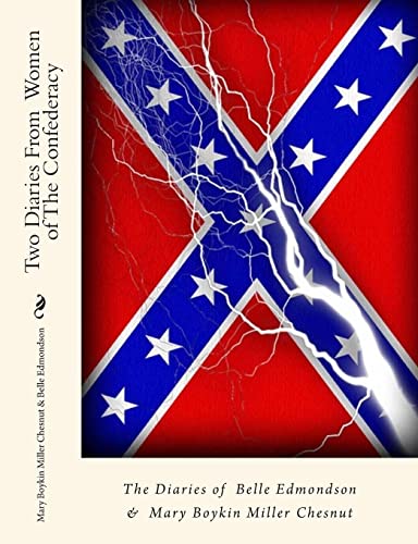 Two Diaries From Women of The Confederacy: The ... 1453778926 Book Cover