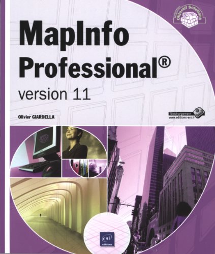 Télécharger MapInfo Professional® - version 11 Francais PDF