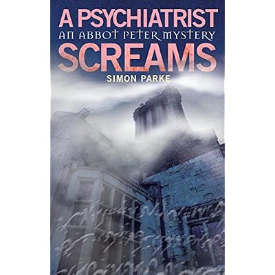 A Psychiatrist, Screams