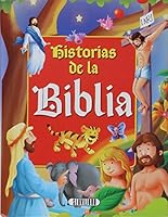 Historias De La Biblia 8479719079 Book Cover