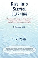 Dive Into Service Learning 0615420850 Book Cover