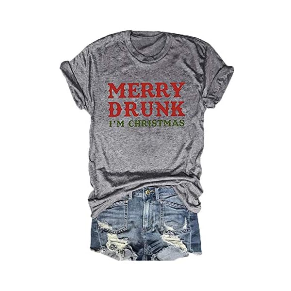 Womens-Merry-Drunk-Im-Christmas-Shirt-Funny-Christmas-Drinker-T-Shirt-Xmas-Casual-Round-Neck-Short-Sleeve-Tops Women's Merry Drunk I'm Christmas Shirt Funny Christmas Drinker T-Shirt Xmas Casual Round Neck Short Sleeve Tops (Grey-8, X-Large)