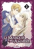  Le Marquis d\'Amnésie T02