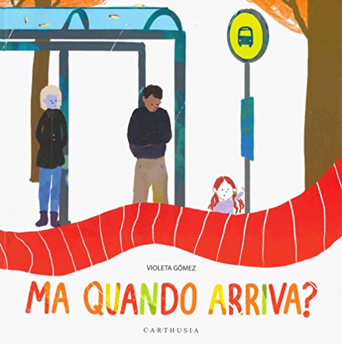 Ma Quando Arriva? Ediz. A Colori