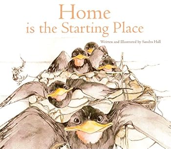 Hardcover Home Is The Starting Place Book