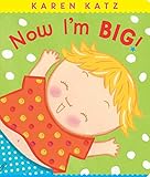 Now I'm Big! (Classic Board Books)