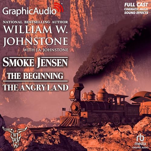 Enjoy The Angry Land (Dramatized Adaptation) from William W. Johnstone, J.A. Johnstone episode artwork