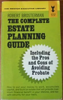 Paperback The complete estate planning guide (Mentor executive library) Book