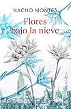 bajas 71 curbigny  Flores bajo la nieve