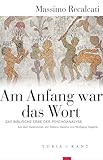 Am Anfang war das Wort: Das biblische Erbe der Psychoanalyse