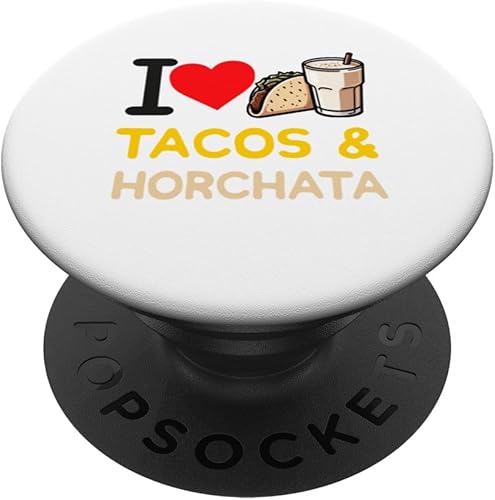 Tacos & Horchata Mexican Food Lover Cinco de Mayo Mexicana PopSockets Standard PopGrip