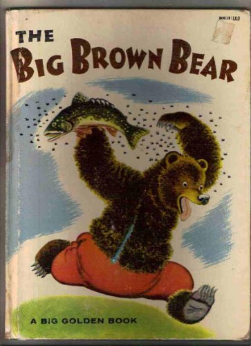 The big brown bear B0007DX0GG Book Cover
