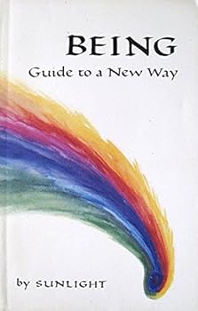 Paperback Being: Guide to a New Way Book