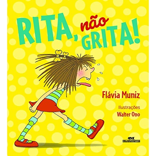 Rita, não grita! Rita, não grita!