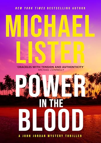 Power in the Blood (John Jordan Mysteries Book 1)
