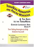 Teacher's Annotated Edition Grade 9 (The Princeton Review TerraNova Preparation and Practice Workbook&Ten Days to the Terranova)