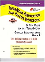 Teacher's Annotated Edition Grade 9 (The Princeton Review TerraNova Preparation and Practice Workbook&Ten Days to the Terranova) 0078212413 Book Cover