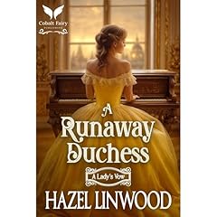 A Runaway Duchess Audiolibro Por Hazel Linwood arte de portada