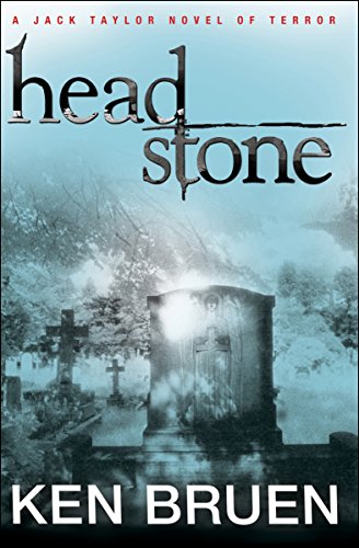 Headstone (Jack Taylor series Book 9)