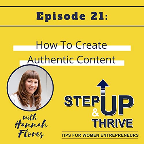 How to Create Authentic Content with Hannah Flores