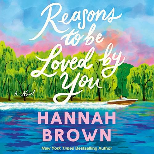 Page de couverture de Reasons to Be Loved by You