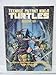 Teenage Mutant Ninja Turtles III (First Graphic Novel)