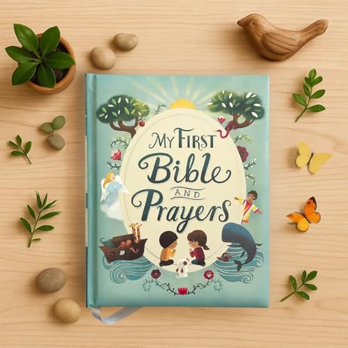 Image of My First Bible and Prayers: Over 125 Prayers, Poems and Stories from the Old and New Testament for Young Children (Little Sunbeams)
