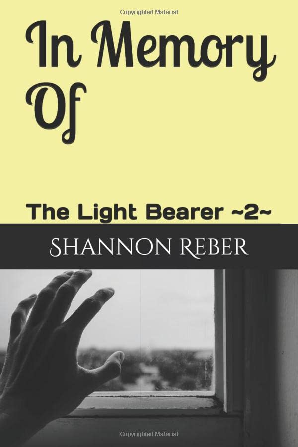 In Memory Of (The Light Bearer)
