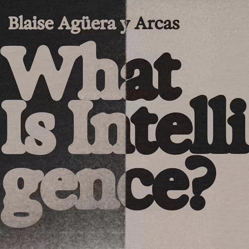 Page de couverture de What Is Intelligence?
