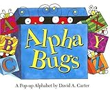 Alpha Bugs (mini edition): A Pop-up Alphabet Pop Edition by Carter, David A. (2006)